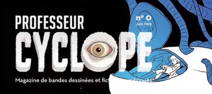 Mise en page et programmation de certains numéros du magazine de BD numérique 'Professeur cyclope' à Nantes.
